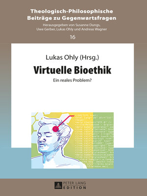 cover image of Virtuelle Bioethik